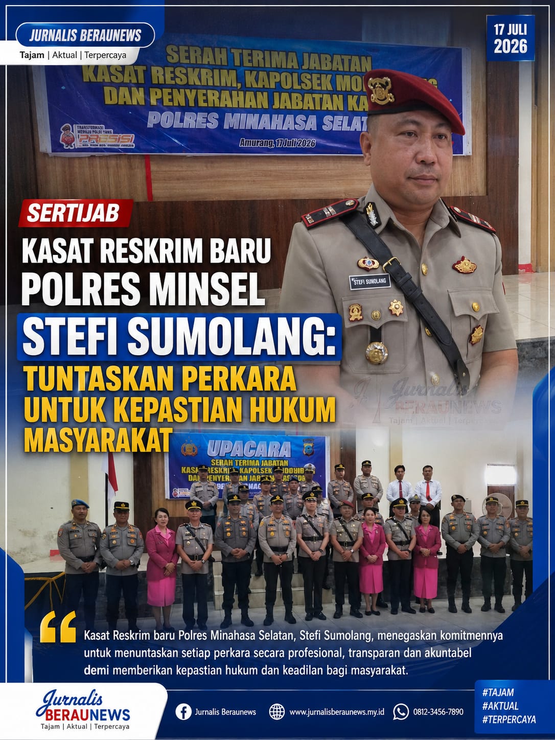 Sertijab, Kasat Reskrim Baru Polres Minsel Stefi Sumolang: Tuntaskan Perkara Untuk Kepastian hukum Masyarakat